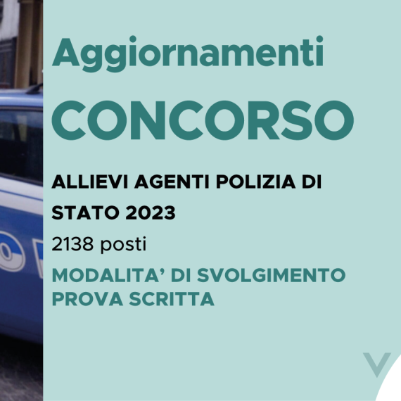 CONCORSO 2138 ALLIEVI AGENTI POLIZIA DI STATO 2023 – MODALITÀ SVOLGIMENTO PROVA SCRITTA