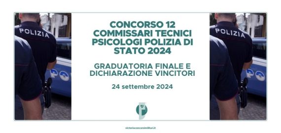 Concorso 12 Commissari Tecnici Psicologi Polizia di Stato 2024 – Graduatoria Finale e Dichiarazione Vincitori