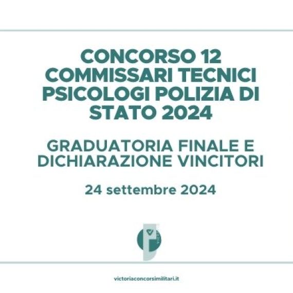 Concorso 12 Commissari Tecnici Psicologi Polizia di Stato 2024 – Graduatoria Finale e Dichiarazione Vincitori