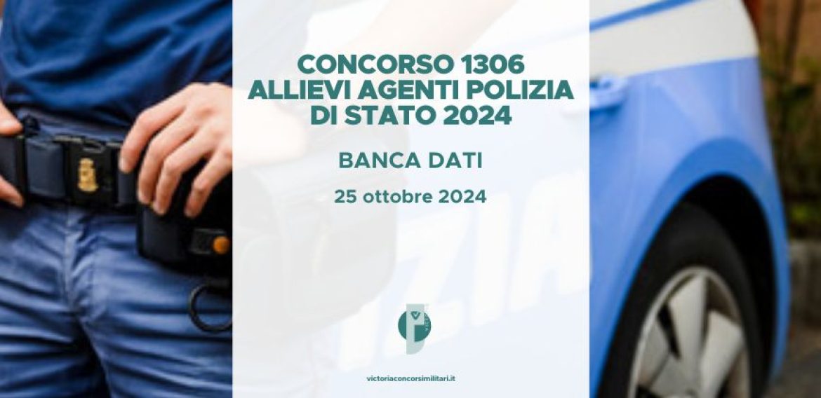 Concorso 1306 Allievi Agenti Polizia di Stato 2024: database