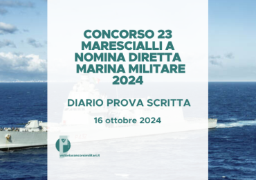 Concorso 23 Marescialli a Nomina Diretta Marina 2024 – Diario Prova Scritta