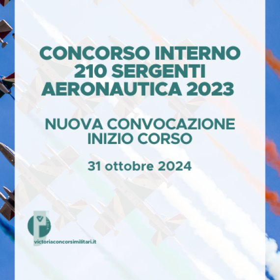 Concorso Interno 210 Sergenti Aeronautica 2023 – Nuova Convocazione Inizio Corso