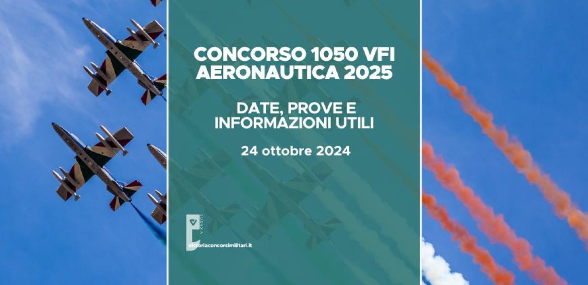 Concorso 1050 VFI Aeronautica 2025