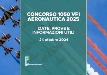 Concorso 1050 VFI Aeronautica 2025