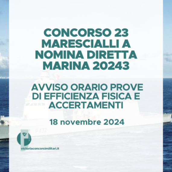 Concorso 23 Marescialli a Nomina Diretta Marina 2024 – Avviso Orario Prove di Efficienza Fisica e Accertamenti