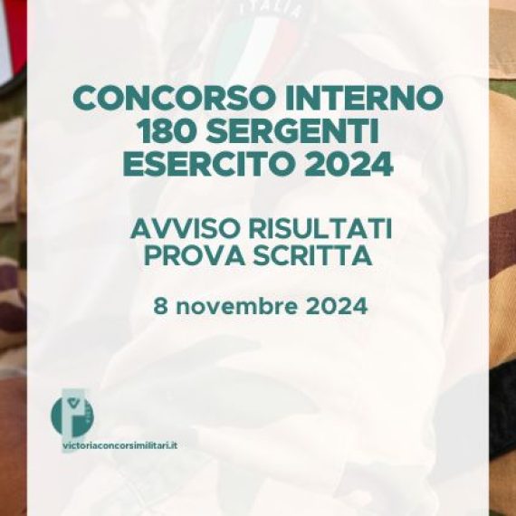 Concorso Interno 180 Sergenti Esercito 2024 – Avviso Risultati Prova Scritta