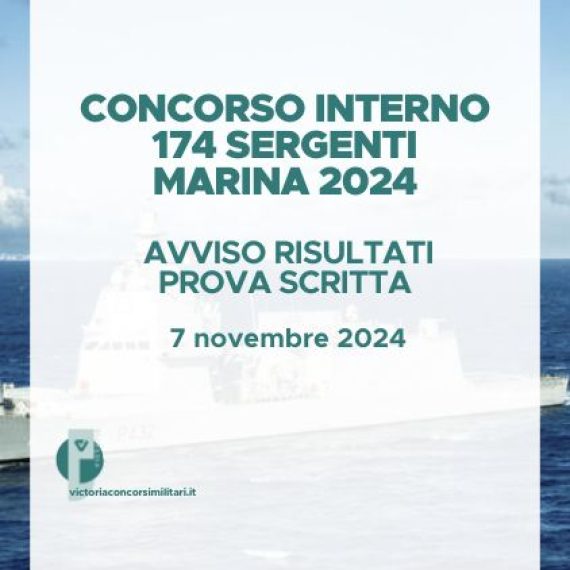 Concorso Interno 174 Sergenti Marina Militare 2024 – Avviso Risultati Prova Scritta